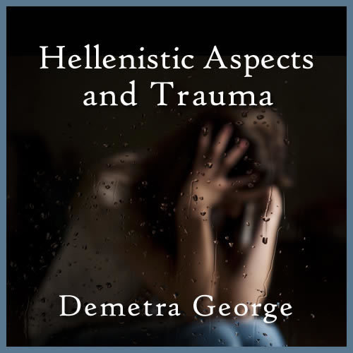 Hellenistic Aspects and Trauma Hellenistic Aspects and Trauma