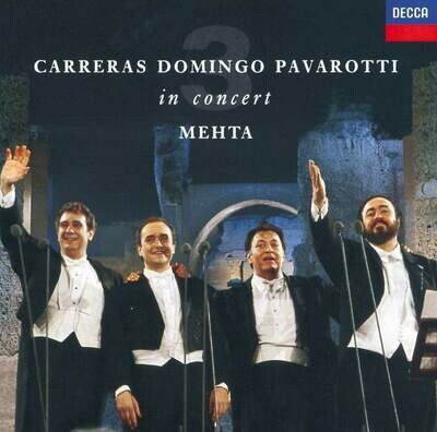 Carreras, Domingo, Pavarotti: I Tre Tenori, Conc. alle Terme di Caracalla (1990)