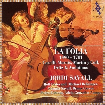 La Folia 1490-1701: Jordi Savall