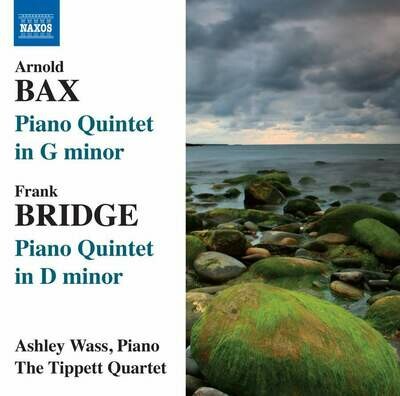 Bax, Bridge: Piano quintets, A.Wass, Tippett Quartet
