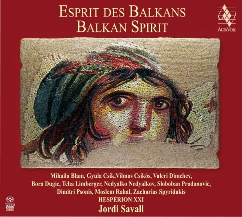 Balkan Spirit: Hespèrion XXI, Jordi Savall