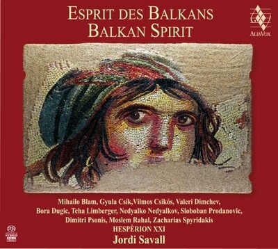 Balkan Spirit: Hespèrion XXI, Jordi Savall