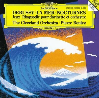Debussy: Nocturnes, La Mer, Pierre Boulez