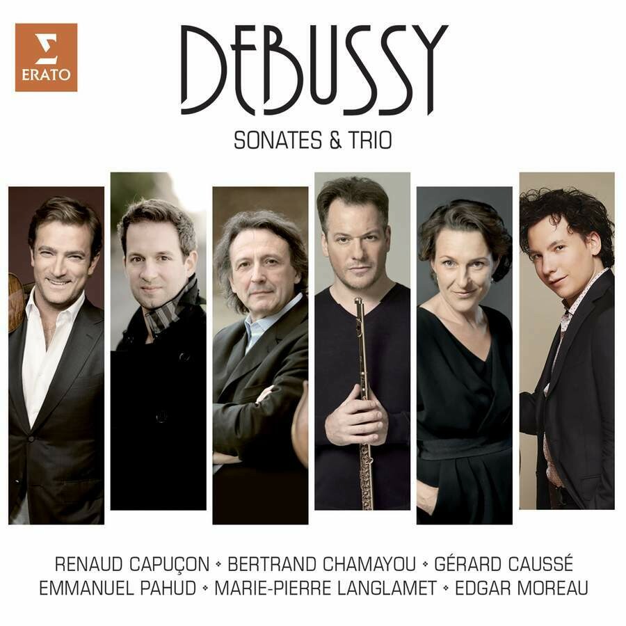 Debussy: Sonate & Trio, E.Pahud, R.Capuçon, B.Chamayou, E.Moreau