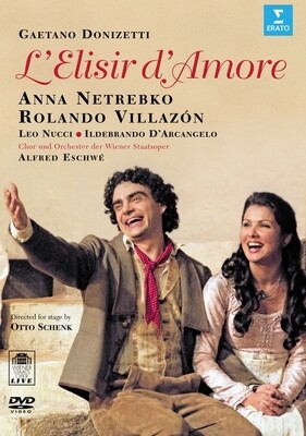 Donizetti: L'Elisir d'Amore, Villazon, Netrebko, A.Eschwé