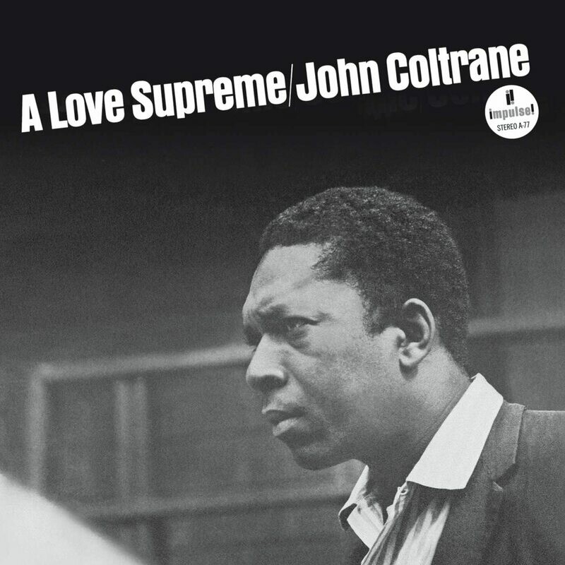 Coltrane John: A Love Supreme