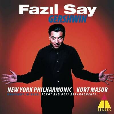 Gershwin: Rhapsody in Blue, 3 Preludi per piano, F.Say