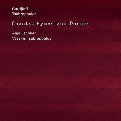 Gurdjieff: Canti, inni e danze, Lechner, Tsabropoulos