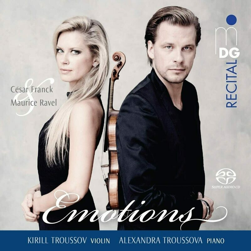 Franck, Ravel: Violin sonatas, K.Troussov, A.Troussova