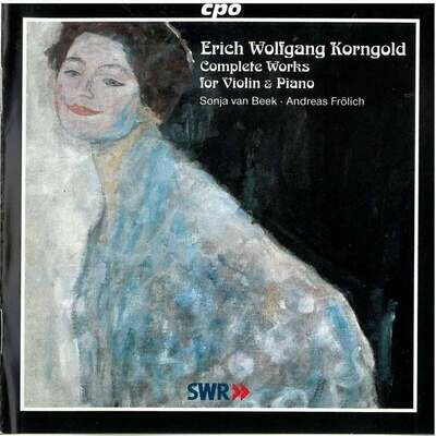 Korngold: Opere per Violino e pf., S.van Beek, A.Frölich