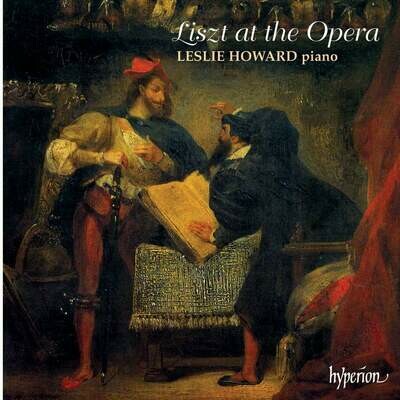 Liszt: Liszt all'Opera vol.1°, Leslie Howard