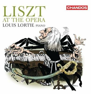 Liszt: Liszt all'Opera, Louis Lortie