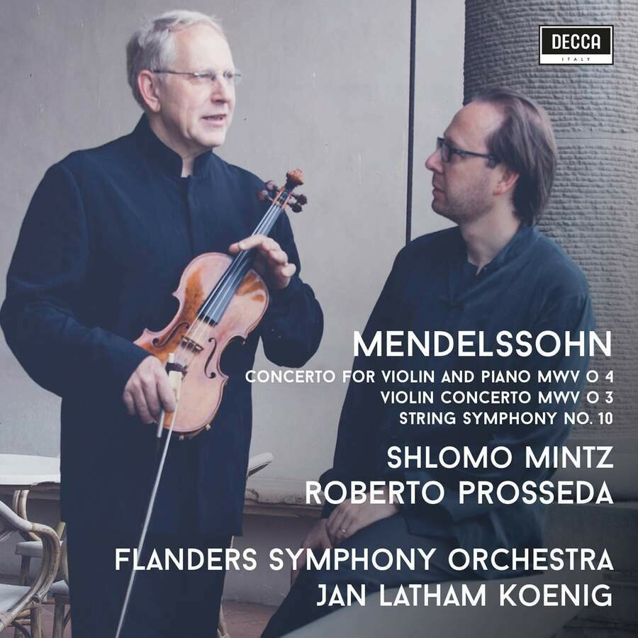 Mendelssohn: Conc. per Violino, pf. ed archi, S.Mintz, R.Prosseda