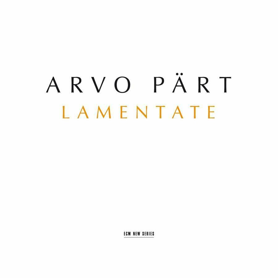 Part Arvo: Lamentate, Hilliard Ensemble, A.Lubimov
