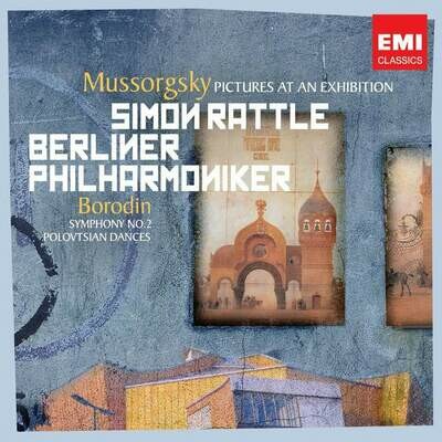 Mussorgsky-Ravel, Borodin: Quadri da un'esposiz., Sinf. n°2, Danze polovesiane, S.Rattle