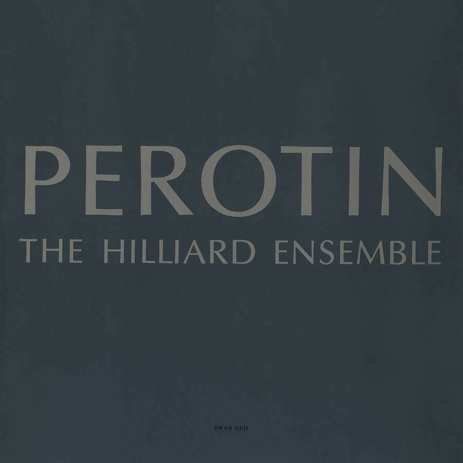 Perotinus: Perotin, Hilliard Ensemble, P.Hillier