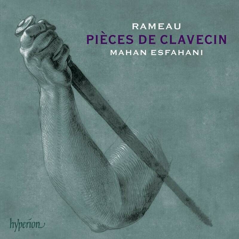 Rameau: Pièces de clavecin, Mahan Esfahani
