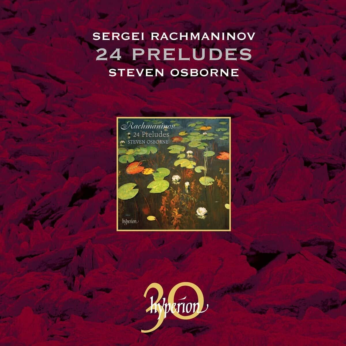 Rachmaninov: 24 Preludes, Steven Osborne