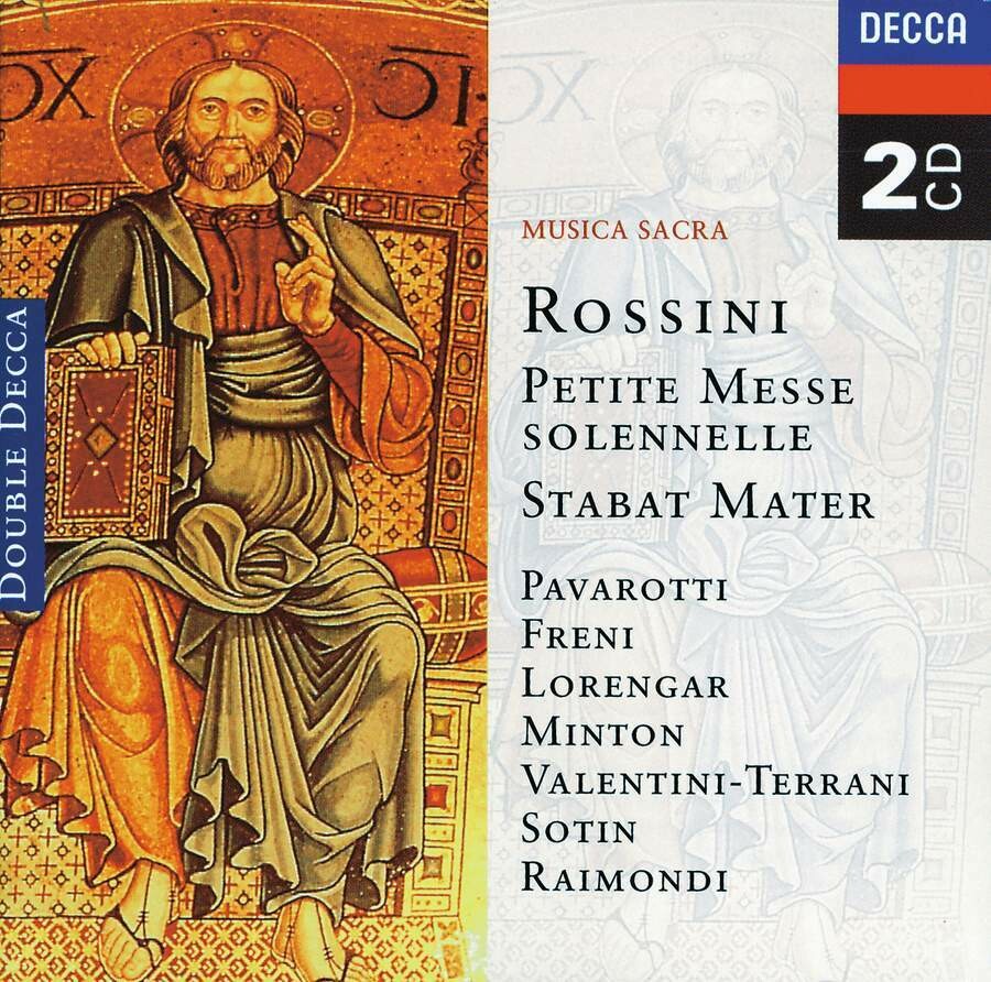 Rossini: Stabat Mater, Petite Messe Solennelle, Pavarotti, I.Kertész