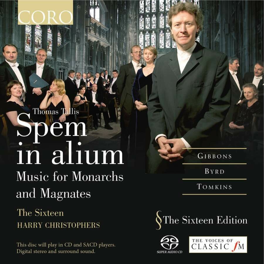 Tallis/Byrd/Gibbons: Spem in alium, The Sixteen, H.Christophers