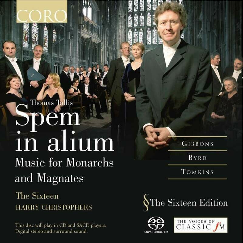 Tallis/Byrd/Gibbons: Spem in alium, The Sixteen, H.Christophers