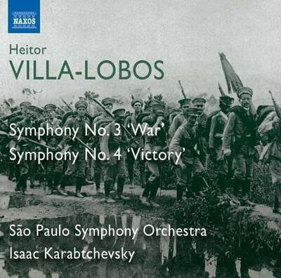 Villa-Lobos: Sinfonie n°3 e 4, Isaac Karabtchevsky