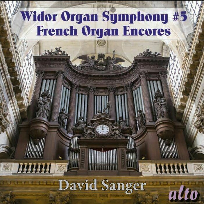 Widor, Jongen, Boellmann: Organ Symphony n°5, Bis francesi per organo, D.Sanger