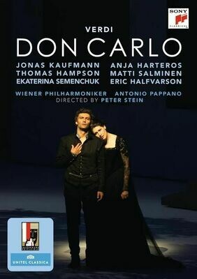 Verdi: Don Carlo, Kaufmann, Harteros, A.Pappano, P.Stein