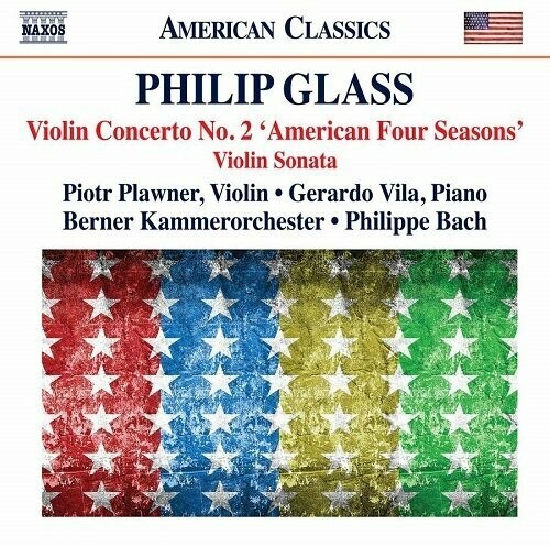 Glass: Conc. per Violino n°2, Sonata per Violino e pf., P.Plawner