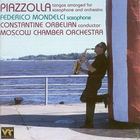 Piazzolla: Tanghi arrangiati per Sax e Orc. d'Archi, F.Mondelci