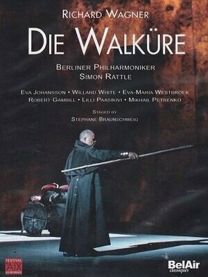 Wagner: La Walkiria, Johansson, Gambill, Westbroek, S.Rattle