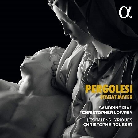 Pergolesi: Stabat Mater, S.Piau, C.Lowrey, C.Rousset