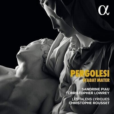 Pergolesi: Stabat Mater, S.Piau, C.Lowrey, C.Rousset