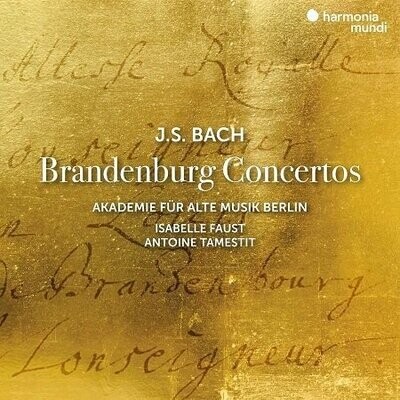 Bach: Concerti Brandenburghesi, Akademie fur Alte Musik, I.Faust, A.Tamestit
