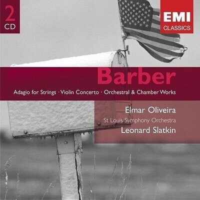 Barber: Adagio per archi, Concerto per violino, Opere orchestrali, L.Slatkin