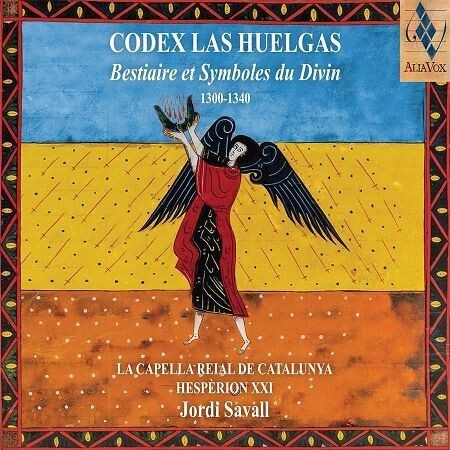 Codex Las Huelgas: Bestiaire et Symboles du Divin, Hesperion XXI, Jordi Savall