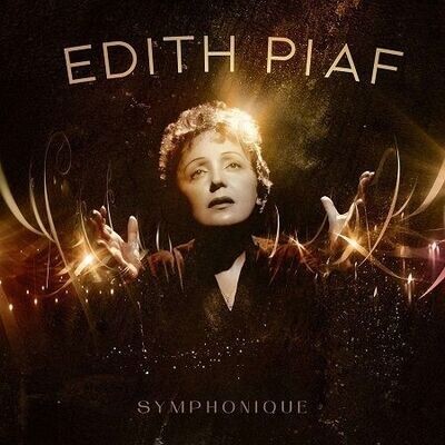 Piaf Edith: Symphonique