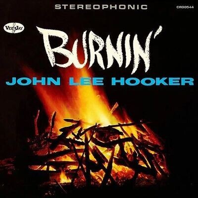 Hooker John Lee: Burnin' (Expanded Edition)