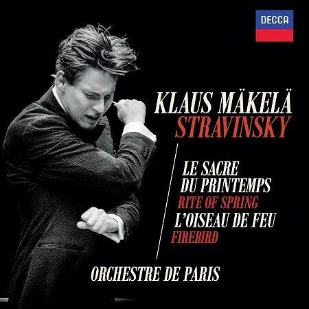 Stravinsky: La Sagra della Primavera, L'Uccello di Fuoco, Klaus Makela