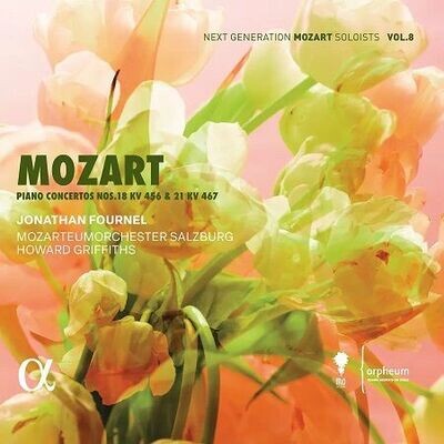 Mozart: Piano concertos n°18 & 21, Jonathan Fournel, Howard Griffiths