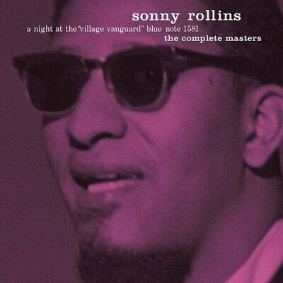 Rollins Sonny: A Night at the Village Vanguard, The Complete Masters