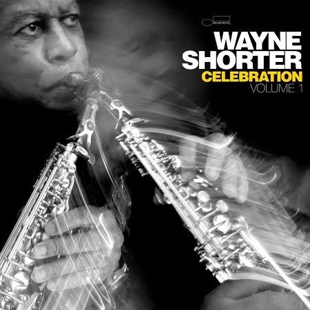 Shorter Wayne: Celebration Vol.1
