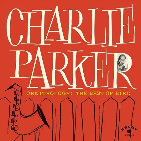 Parker Charlie: Ornithology, The Best of Bird