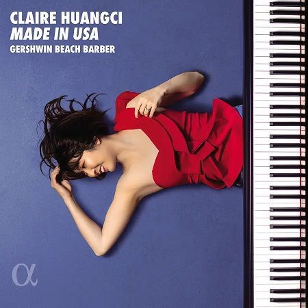 Gershwin, Beach, Barber: Made In Usa, Claire Huangci