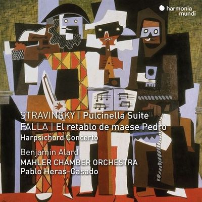 Stravinsky, Falla: Pulcinella Suite, El Retablo de Maese Pedro, Pablo Heras-Casado