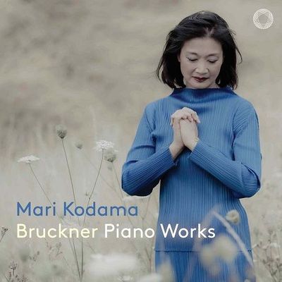Bruckner: Piano Works, Mari Kodama