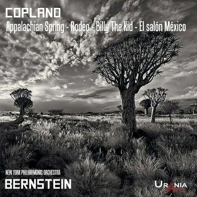 Copland: Appalachian Spring, Rodeo, Billy the Kid, El Salón México, L.Bernstein