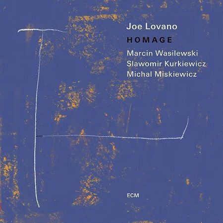 Marcin Wasilewski Trio, Joe Lovano: Homage