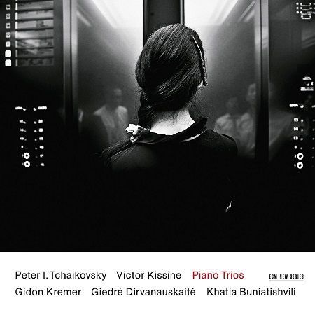 Cajkovskij, Kissine: Piano Trio op.50, Zerkalo, G.Kremer