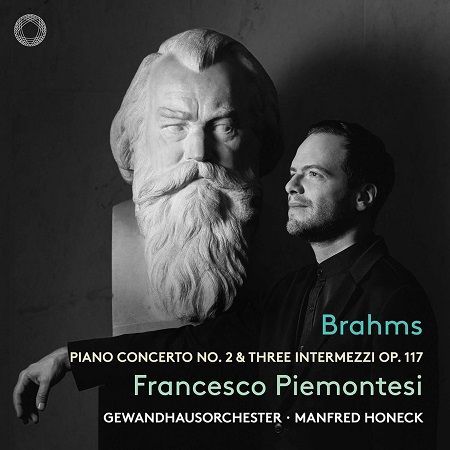 Brahms: Piano Concerto n°2, Intermezzi op.117, Francesco Piemontesi